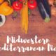 Midwestern Mediterranean diet